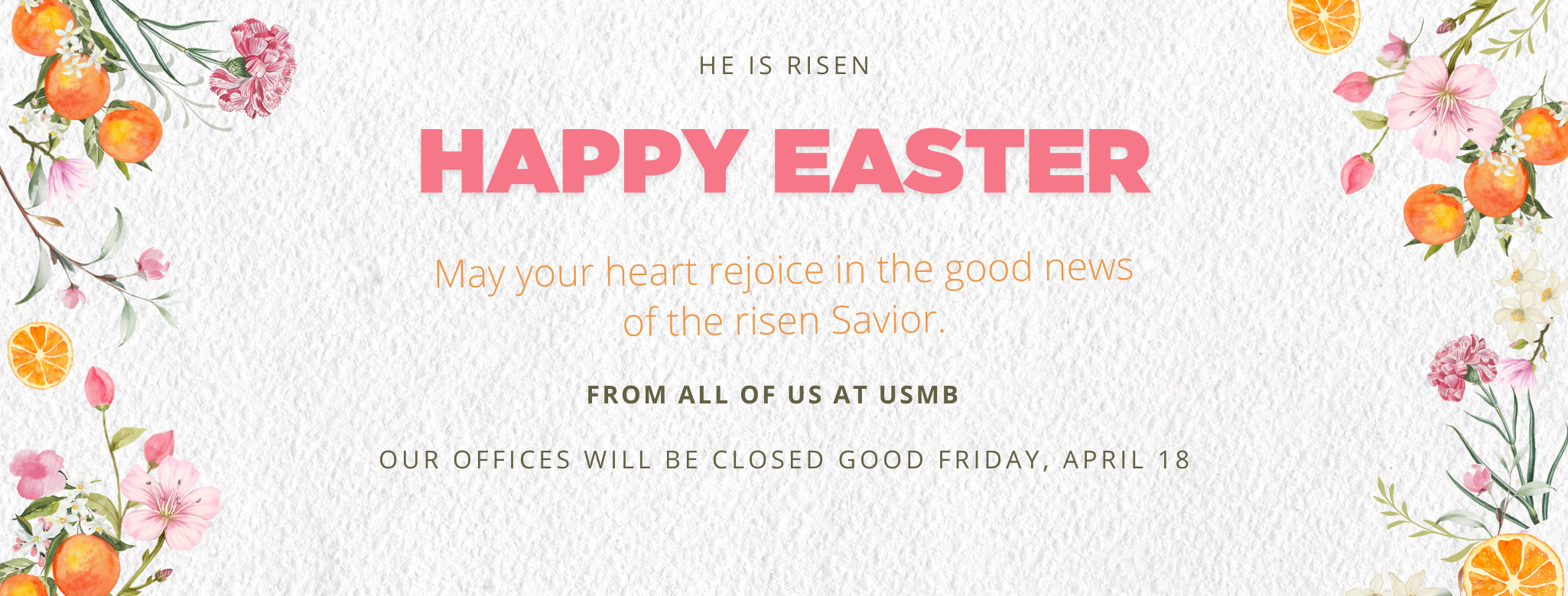 Happy Easter from USMB!