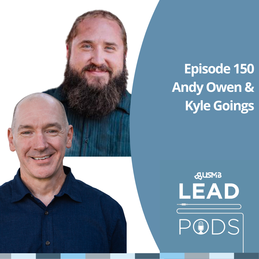LEAD Pods Episode 150 - Why Leadership Development Is So Hard—And What to Do About It